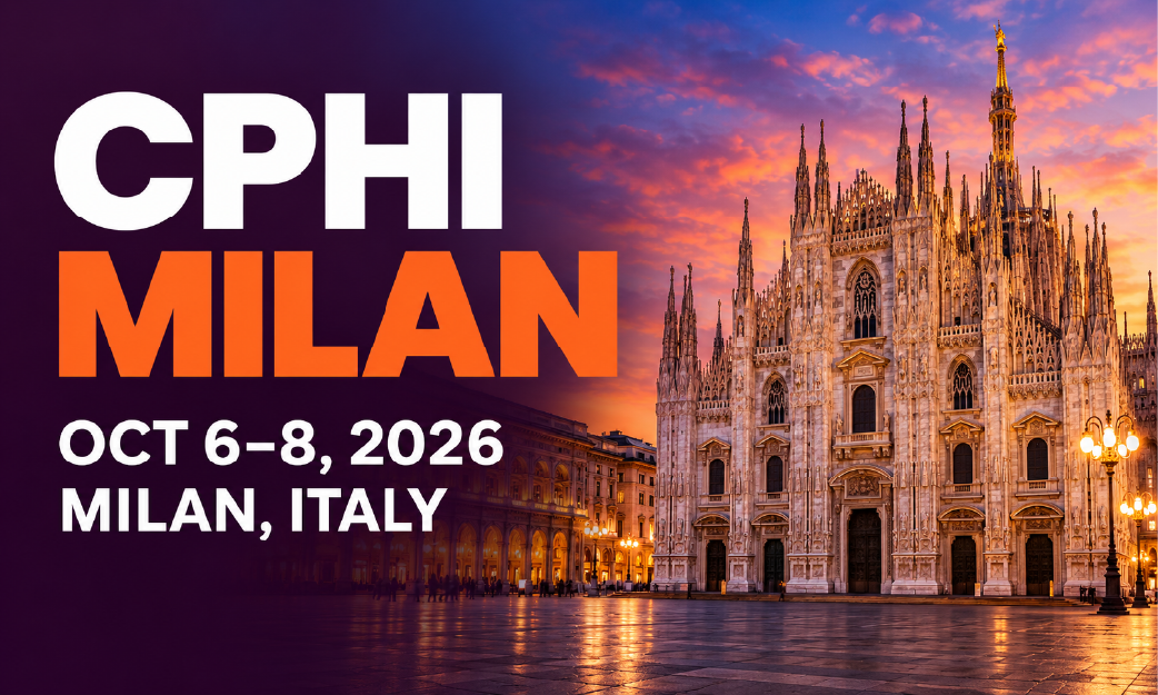 CPHI Milan event dates displayed next to Milan Cathedral at sunset; text reads “Oct 6-8, 2026, Milan, Italy”—marking one of the key events in the industry calendar.